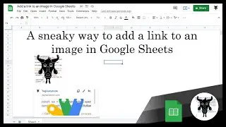 A sneaky way to add a link to an image in Google Sheets