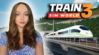 СНОВА В ПОЕЗД: TRAIN SIM WORLD 3 - ПЕРВЫЙ ОПЫТ