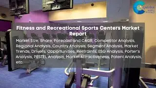 Fitness and Recreational Sports Centers Market Report 2024