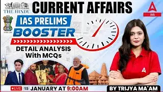 15 Jan Current Affairs 2024 | Current Affairs Today For UPSC 2024 By Trijya Madam
