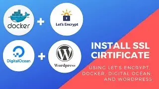 Install Lets Encrypt SSL Certificate using Docker, Wordpress and DigitalOcean | Tutorial 2021