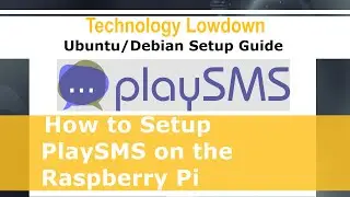 How to setup PlaySMS on the Raspberry Pi