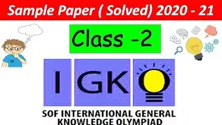 CLASS - 2 | IGKO Solved Sample Paper | International General Knowledge Olympiad | SOF - IGKO |