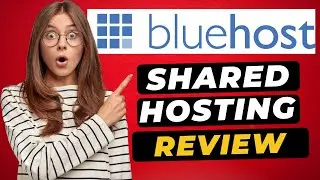 Bluehost Shared Hosting Review (2024) 🔥 - Performance, Speed, and Features!