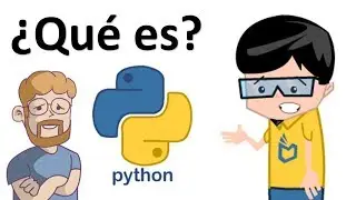 🔥¿Qué es PYTHON y para qué SIRVE?