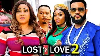 LOST TO LOVE SEASON 2 - (New Movie) Stephen Odimgbe / RosaBelle Andrews- 2024 Latest Nollywood Movie