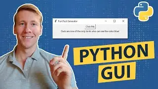 How To Create A GUI Program In Python Using Tkinter (EASY) 💻 | Fun Fact Generator