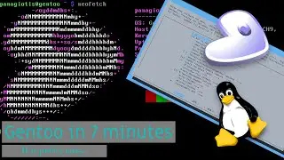 Gentoo installation in 7 minutes??! - How to install Gentoo