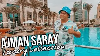 🤘🏻AJMAN SARAY A LUXURY COLLECTION RESORT 5* 🤘🏻| АДЖМАН. ОАЭ 2021