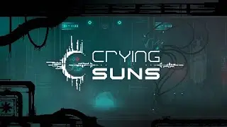 Crying SUNS В пустоте космоса #1