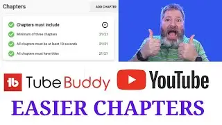 Creating YouTube Chapters using TubeBuddy
