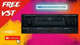 Free VST Synth - Anamatrix Lite 🎹💥Analogy