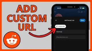 How To Add A Custom URL To Reddit Profile Page