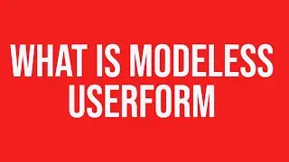 What is  Modeless UserForm