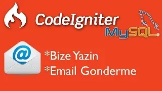 CodeIgniter Bize Yazin ve Email Gonderme