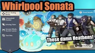 Whirlpool Sonata Guide: Never Ending Battle Event - [Genshin Impact 1.6]