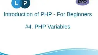 PHP variables and scope | PHP Tutorial | PHP For Beginners | Learn PHP Programming