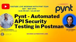 Pynt - Free Automated API Security Testing in Postman || New Innovation || Live Webinar