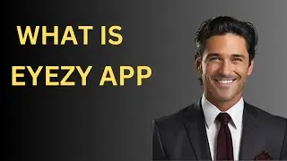 What Is Eyezy App