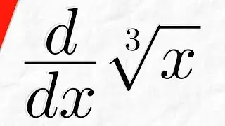 Derivative of Cube Root x | Calculus 1 Exercises