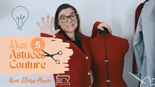 5 ASTUCES de couture 🪡