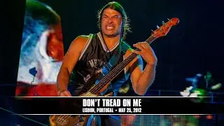 Metallica: Dont Tread On Me (Lisbon, Portugal - May 25, 2012)