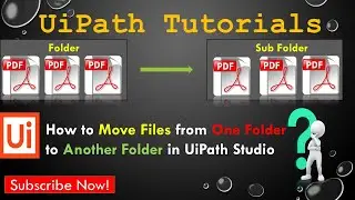 How to move files from one folder to other folder using UiPath | RPA LEARNERS