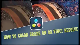 How to QUICKLY color grade any clip on Da Vinci Resolve