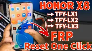 Honor 📱X8 ( TFY-LX1 | TFY-LX2 | TFY-LX3 )✅FRP Reset One Click Android 12 with Unlock Tool 2022