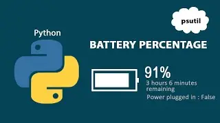 How to check battery percentage using python | psutil