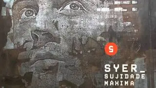 Syer - Sujidade Máxima feat DJ Maskarilha (prod Fizz)