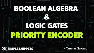 Priority Encoder Digital Circuit with Truth Table & Circuit Diagram using K-Maps