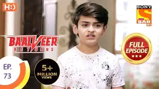 Baalveer Returns - Ep 73 - Full Episode - 19th December 2019