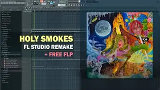 Trippie Redd - Holy Smokes ft. Lil Uzi Vert (FL Studio Remake + Free FLP)