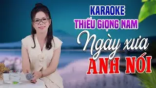 Karaoke Song Ca | NGÀY XƯA ANH NÓI ( Beat Mới ) - Thiếu Giọng Nam | Song Ca Với Lê Liễu