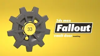 Fallout Vault Door Modeling | 3DS Max