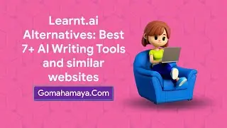 Learnt.ai Alternatives: Best 7+ AI Writing Tools and similar websites