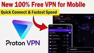 Best Free VPN for Android in 2024 | Quickly Connect on Data with high Speed | Proton VPN