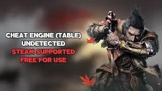 Sekiro Cheat Engine (Table) / FREE FOR USE *2024* Undetected