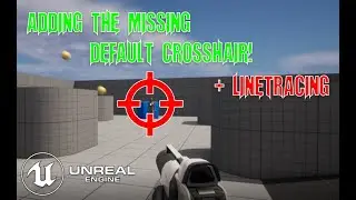 UE5 - Adding a Crosshair to the UE5 FPS Template + Basic Line trace