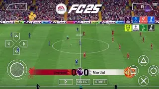 FIFA 2025 PPSSPP ORIGINAL Android Offline 4K Camera |EA FC 25 PPSSPP HD Graphics New Kits &Transfers