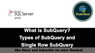 89- What is SubQuery? Types of SubQuery and Single Row SubQuery in SQL SERVER (Hindi-Urdu)