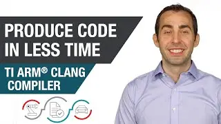 Introduction to TI Arm Clang Compiler