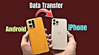 How to Transfer Data from Android to iPhone 2024 iOS 17 | Data transfer Android to iOS without cable