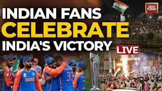 LIVE: India Wins T20 World Cup | Fans Celebrate India's Victory | T 20 World Cup | India Today LIVE