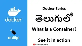 02 What is a Container? (In Telugu)