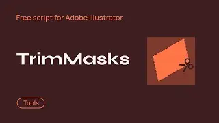 TrimMasks (Free Adobe Illustrator Script)