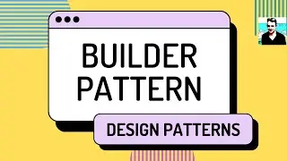 Builder Pattern - C# Design Patterns (ep 27)