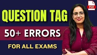 Important Question Based on Question Tag | SSC CGL 2021 | Class - 11 | Question Tag | Rani Mam