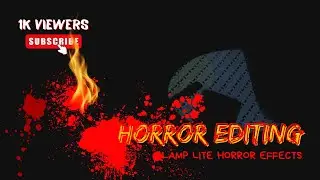 Flickering Light Horror Effect Tutorial, Rainy And Dust cinematic Editing, Hunted House Flickelight,